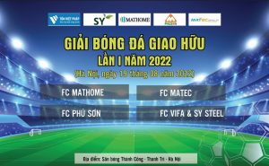 Giải bóng giao hữu lần 1 năm 2022